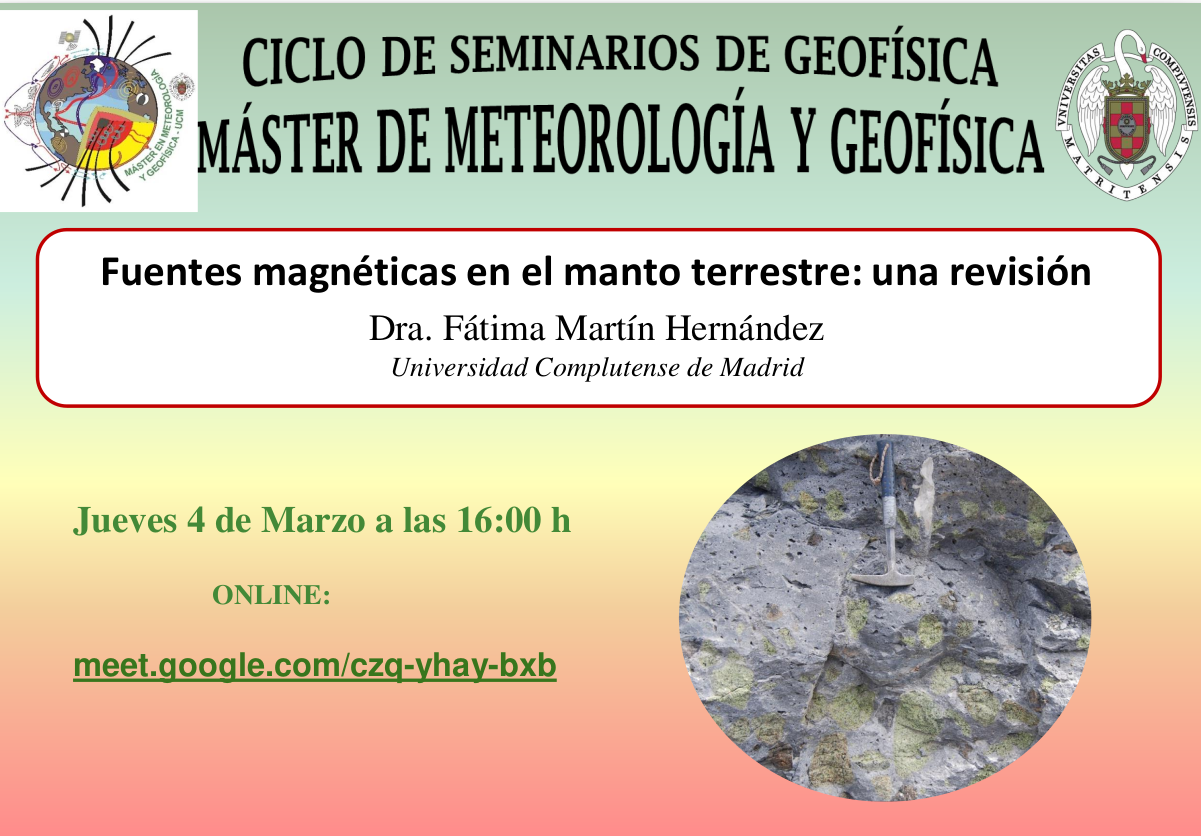 Mañana a las 16:00 h la Dra. Fátima Martín Hernández, de la Universidad Complutense de Madrid, impartirá la conferencia titulada: “Fuentes magnéticas en el manto terrestre: una revisión”.